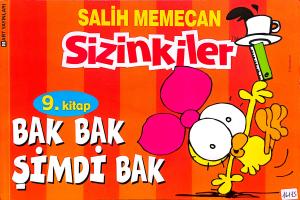Sizinkiler 9. Kitap /Bak Bak Şimdi Bak Sizinkiler 9. Kitap /Bak Bak Şimdi Bak