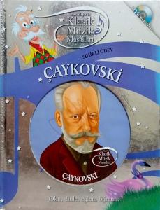Klasik Müzik Masalları 5 - Çaykovski Klasik Müzik Masalları 5 - Çaykovski