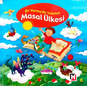 Masal Ülkesi / Bir Varmış Bir Yokmuş Masal Ülkesi / Bir Varmış Bir Yokmuş