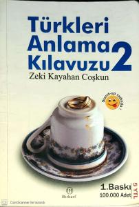 Türkleri Anlama Kılavuzu 2 Stand-up Tadında!