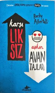 Karşılıksız Aşkın Avantajları