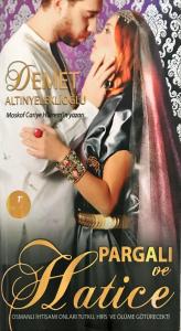 Pargalı ve Hatice Pargalı ve Hatice