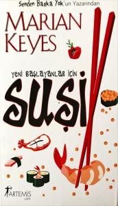 Suşi & Yeni Başlayanlar İçin Suşi & Yeni Başlayanlar İçin