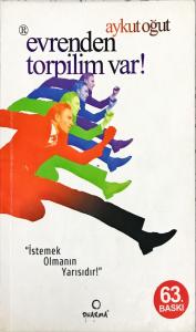 Evrenden Torpilim Var! & İstemek Olmanın Yarısıdır Evrenden Torpilim Var! & İstemek Olmanın Yarısıdır