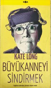 Büyükanneyi Sindirmek