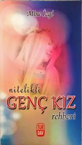 Nitelikli Genç Kız Rehberi