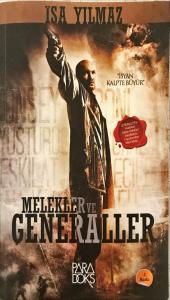 Melekler ve Generaller/ İsyan Kalpte Büyür