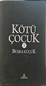 Kötü Çocuk 2 Kötü Çocuk 2
