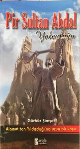 Pir Sultan Abdal Yolculuğu