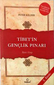 Tibet'in Gençlik Pınarı  2. kitap Tibet'in Gençlik Pınarı  2. kitap