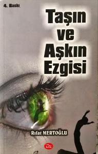 Taşın ve Aşkın Ezgisi Taşın ve Aşkın Ezgisi