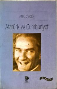Atatürk ve Cumhuriyet Atatürk ve Cumhuriyet