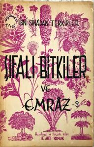 Şifalı Bitkiler ve Emraz Üçüncü Kitap Şifalı Bitkiler ve Emraz Üçüncü Kitap
