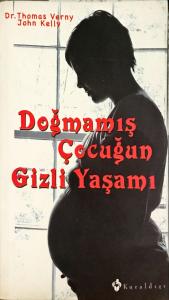 Doğmamış Çocuğun Gizli Yaşamı