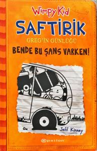 Saftirik Greg'in Günlüğü/ Bende Bu Şans Varken (ciltli)