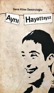 Aynı Hayattayız Aynı Hayattayız