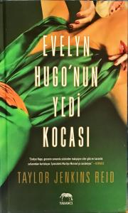 Evelyn Hugo'nun Yedi Kocası (ciltli)
