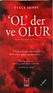'Ol' Der Ve Olur 'Ol' Der Ve Olur