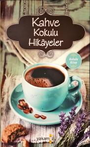Kahve Kokulu Hikayeler