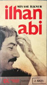 İlhan Abi İlhan Abi