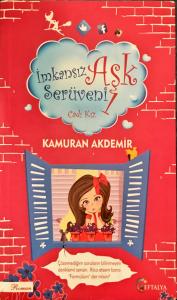 İmkansız Aşk Serüveni 1 / Cadı Kız