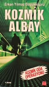Kozmik Albay Kozmik Albay