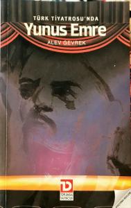 Türk Tiyatrosu'nda Yunus Emre