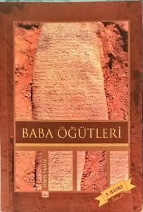 Baba Öğütleri Baba Öğütleri