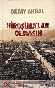 Hiroşimalar Olmasın Hiroşimalar Olmasın