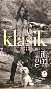 Klasik Bir İt Girl Romanı