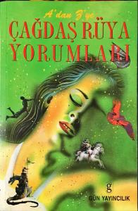 Çağdaş Rüya Yorumları Çağdaş Rüya Yorumları