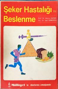 Şeker Hastalığı ve Beslenme Şeker Hastalığı ve Beslenme