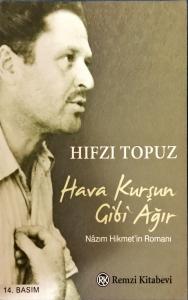 Hava Kurşun Gibi Ağır Hava Kurşun Gibi Ağır