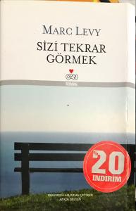 Sizi Tekrar Görmek ( Ciltli)