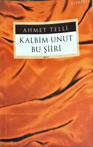 Kalbim Unut Bu Şiiri