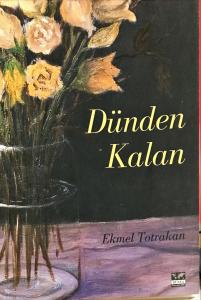 Dünden Kalan