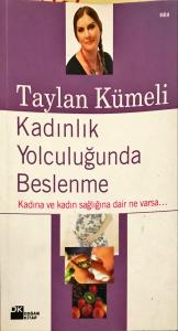 Kadınlık Yolculuğunda Beslenme