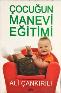 Çocuğun Manevi Eğitimi