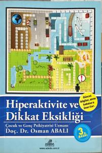 Hiperaktivite ve Dikkat Eksikliği