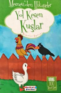 Mesneviden Hikayeler- Yol Kesen Kuşlar