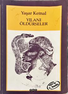 Yılanı Öldürseler Yılanı Öldürseler