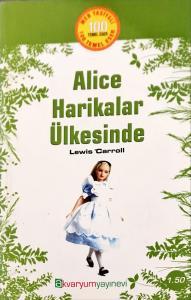 Alice Harikalar Ülkesinde Alice Harikalar Ülkesinde