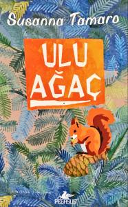 Ulu Ağaç Ulu Ağaç