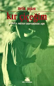 Kır Çiçeğim ( imzalı )