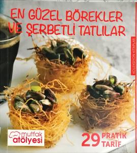 En Güzel Börekler ve Şerbetli Tatlılar En Güzel Börekler ve Şerbetli Tatlılar