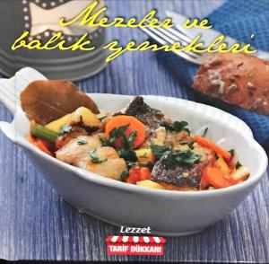 Mezeler ve Balık Yemekleri Mezeler ve Balık Yemekleri