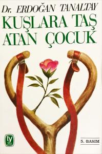 Kuşlara Taş Atan Çocuk Kuşlara Taş Atan Çocuk