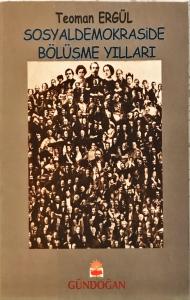 Sosyaldemokraside Bölüşme Yılları