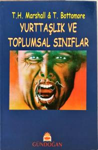 Yurttaşlık ve Toplumsal Sınıflar Yurttaşlık ve Toplumsal Sınıflar