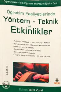 Öğretim Faaliyetlerinde Yöntem-Teknik ve Etkinlikleri Öğretim Faaliyetlerinde Yöntem-Teknik ve Etkinlikleri